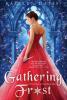 Gathering Frost: 1 (Once Upon a Curse)