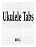 Ukulele Tabs: 100 Pages 8.5 X 11