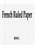 French Ruled Paper: 200 Pages 8.5 X 11