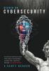 Deaver on Cybersecurity: An irreverent and honest exposé of the online security problem complete with a candid and thorough reveal of its solution