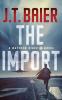 The Import: 1 (Matthew Riker)