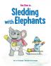 Eva Diva is ... Sledding With Elephants: 1