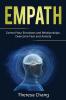 Empath: Control Your Emotions and Relationships. Overcome Fear and Anxiety: 2 (Human Psychology)