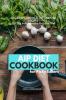 AIP Diet Cookbook For Picky Eaters 30+ Tasty and Healthy Curated Recipes For The Autoimmune Protocol Diet