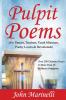 Pulpit Poems: For Pastors Teachers Outreach Ministers Poetry Lovers & Devotions