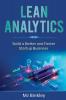 Lean Analytics: Build a Better and Faster Startup Business