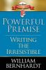 Powerful Premise: Writing the Irresistible: 6 (The Red Sneaker Writers Book)