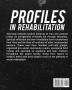 Profiles in Rehabilitation