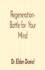 Regeneration- Battle for Your Mind