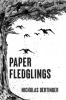 Paper Fledglings