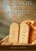 Patriarchs and Prophets: (Prophets and Kings Desire of Ages Acts of Apostles The Great Controversy country living counsels adventist home ... 1 (Conflict of the Ages Deluxe Edition)