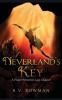 Neverland's Key: A Pirate Princess's Last Chance: 3 (Pirate Princess Chronicles)