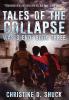 Tales of the Collapse: 3 (War's End)