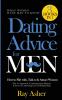 Dating Advice for Men 3 Books in 1 (What Women Want Men To Know)