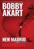 New Madrid Earthquake: A Disaster Thriller