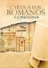 Carta a los Romanos: : (Justificación por la Fe Salvación Perdón Reconciliación y Amor de Dios por Nosotros): 2 (Libros Sobre El Mensaje de 1888)