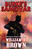 Burke's Samovar: Bob Burke Suspense Thriller #4 (Bob Burke Action Adventure Novels)