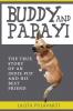 Buddy and Papayi: The True Story Of An Indie Pup And His Best Friend