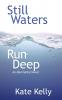 Still Waters Run Deep: An Abernathy Novel: 1