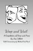 Weep and Wail: A Compilation of Verse and Prose