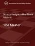 The Master A Service Designer's Handbook Volume III: A Service Designer's Handbook: 3