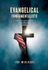 Evangelical Fundamentalists: What They Believe and the Impact They Have