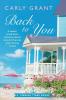 Back to You: A sweet small-town romance about second chances and coming home: 1 (Turning Tides)