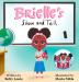 Brielle's Show and Tell: 1 (B3 Book)