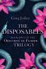 The Disposables: Book Two of the Obscurité de Floride Trilogy