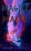 The Magick and the Maker: 2