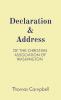 Declaration & Address: Of the Christian Association of Washington.