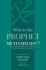 Who is the Prophet Muhammad