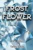 Frost Flower