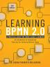 Learning BPMN 2.0