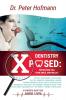 Dentistry Xposed: Protecting You Your Smile and Your Wallet