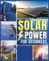 Solar Power for Beginners