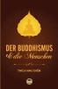 Der Buddhismus Und Die Menschen