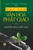 Đặc San Văn Hóa Phật Giáo: Chuyển Hóa Khổ Đau