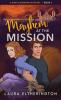 Mayhem at the Mission: A Santa Barbara Mystery: 1 (A Santa Barbara Mystery/Romance)