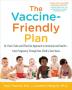 The Vaccine-Friendly Plan