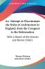 An Attempt to Discriminate the Styles of Architecture in England from the Conquest to the Reformation: With a Sketch of the Grecian and Roman Orders