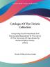 Catalogue of the Christie Collection: Comprising the Printed Books and Manuscripts Bequeathed to the Library of the University of Manchester by ... Manchester By Richard Copley Christie (1915)