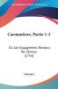 Carmantiere Partie 1-2: Ou Les Engagemens Rompus Par L'Amour (1754)