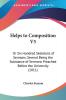 Helps To Composition V5: Or Six Hundred Skeletons Of Sermons Several Being The Substance Of Sermons Preached Before The University (1811)