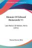 Memoir Of Edward Bickersteth V1: Late Rector Of Watton Herts (1851)