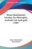 Moses Mendelssohn's Schriften Zur Philosophie Aesthetik Und Apologetik