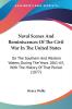 Naval Scenes and Reminiscences of the Civil War in the United States: On the Southern and Western Waters During the Years 1861-63 With the History ... With The History Of That Period (1877)