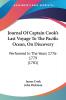 Journal Of Captain Cook's Last Voyage To The Pacific Ocean On Discovery: Performed In The Years 1776-1779 (1781)