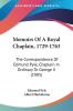 Memoirs of a Royal Chaplain 1729-1763: The Correspondence of Edmund Pyle Chaplain in Ordinary to George II: The Correspondence Of Edmund Pyle Chaplain In Ordinary To George II (1905)