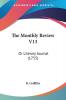 The Monthly Review V13: Or Literary Journal (1755)